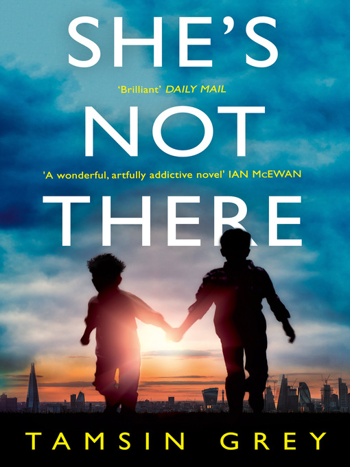 Title details for She's Not There by Tamsin Grey - Available